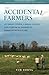 The Accidental Farmers by Unknown Author The Accidental Farmers by Unknown Author