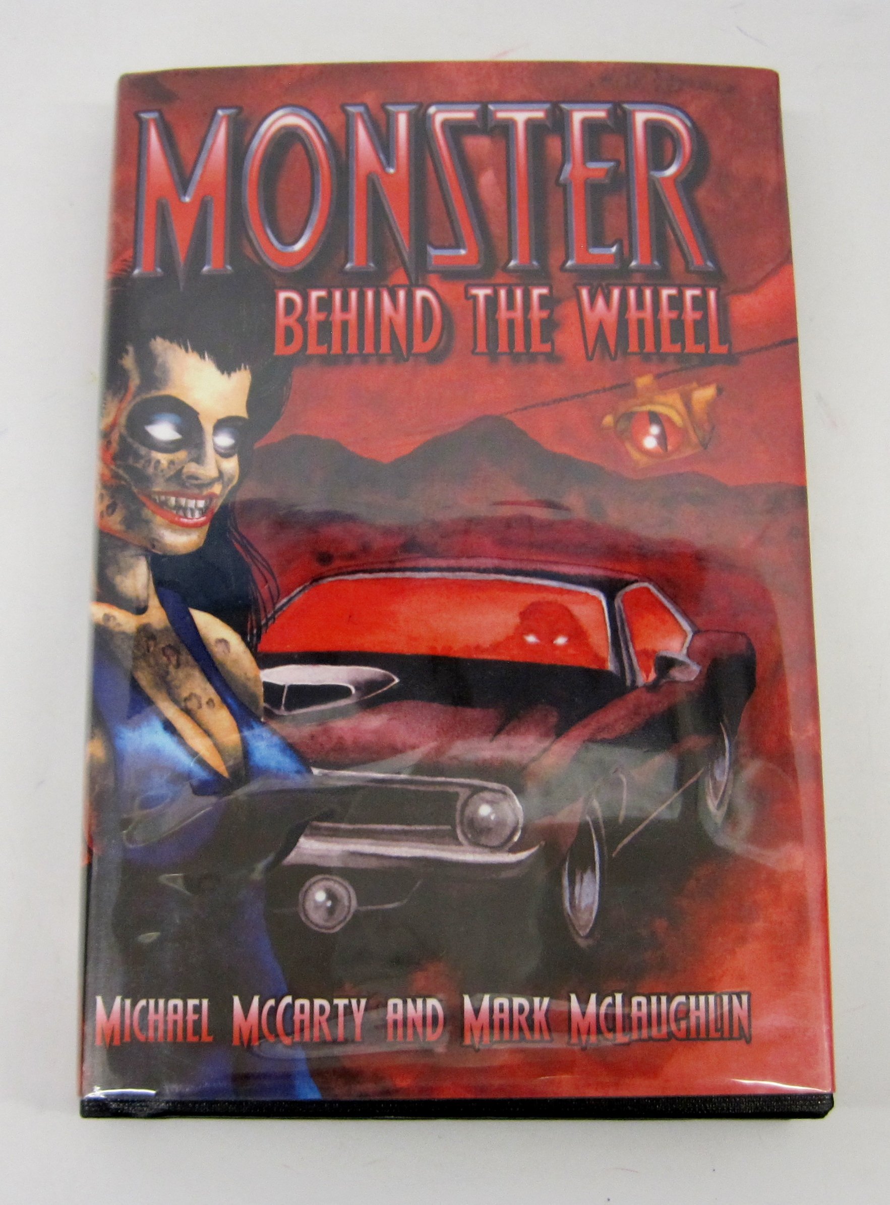Monster Behind the Wheel