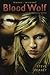 Blood Wolf: Wereling Book #...