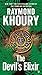 The Devil's Elixir by Khoury, Raymond (2012) Paperback