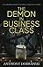 The Demon in Business Class by Anthony Dobranski (2016-10-26)