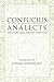 Analects: With Selections from Traditional Commentaries (Hackett Classics) by Confucius (2003-09-03)