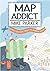 Map Addict: A Tale of Obsession, Fudge & the Ordnance Survey by Mike Parker (2009-09-01)