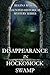 Disappearance in Hockomock Swamp (Haunted Historical Mystery Series)