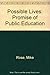Possible Lives: The Promise of Public Education by Rose, Mike (September 14, 1995) Hardcover First Edition
