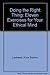 Doing the Right Thing: Eleven Exercises for Your Ethical Mind by Alice Slaikeu Lawhead (1996-10-03)