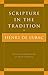 Scripture in the Tradition (Milestones in Catholic Theology) by Henri de Lubac (2001-02-01)