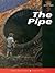 The Pipe