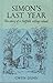 Simon's last year: the story of a Suffolk village school
