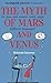 The Myth of Mars and Venus: Do Men and Women Really Speak Different Languages? [Paperback] [2009] Deborah Cameron