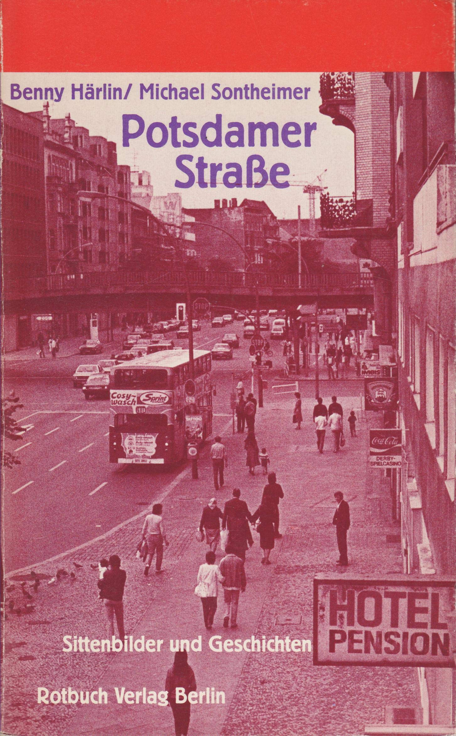 Potsdamer Strasse: Sittenbilder und Geschichten (Rotbuch) (German Edition)