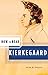 How to Read Kierkegaard (How to Read) Paperback – August 17, 2008