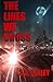 The Lines We Cross by S. A. Bailey (2013-07-18)