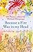 Because a Fire Was in My Head (Faber Children's Classics) by Michael Morpurgo (2013-08-01)