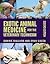 Exotic Animal Medicine for ...