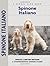 Spinoni Italiano (Comprehensive Owner's Guide) by Richard G. Beauchamp (2005-12-30)