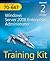 MCITP Self-Paced Training Kit (Exam 70-647): Windows Server® 2008 Enterprise Administrator by David R. Miller (Jun 22 2011)