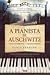 A Pianista de Auschwitz (Portuguese Edition)