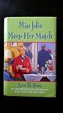 Miss Julia Meets ...