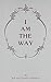 I Am the Way by Addington, Jack Ensign, Addington, Cornelia (1982) Paperback