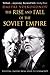 The Rise and Fall of the Soviet Empire: Political Leaders from Lenin to Gorbachev by Dmitri Volkogonov (1999-04-19)