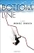 Bottom Line by Marc Davis (2013) Hardcover