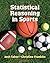 Statistical Reasoning in Sports First edition by Tabor, Josh, Franklin, Chris (2011) Hardcover