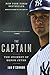 The Captain: The Journey of Derek Jeter by Ian O'Connor(1996-10-01)