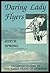 Daring Lady Flyers by Joyce Spring
