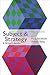 Subject and Strategy 12e & ...
