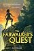 the-farwalkers-quest