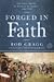 Forged in Faith by Gragg, Rod [Hardcover]