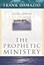 [(Developing the Prophetic Ministry)] [By (author) Frank Damazio] published on (November, 1998)