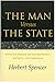 The Man Versus the State 1st (first) Edition by Spencer, Herbert published by Liberty Fund Inc. (2009)