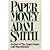 Paper Money 1st edition by Smith, Adam (1981) Hardcover