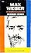 Max Weber; an intellectual ...