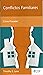 Conflictos Familiares - Cómo Proceder