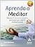 APRENDA A MEDITAR (Spanish Edition) by Eric Harrison (2008-01-01)