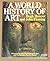 A World History of Art by John Fleming Hugh Honour