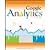 Google Analytics by Ledford, Jerri L., Teixeira, Joe, Tyler, Mary E. (2009) Paperback