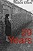 29 Years by Mr Robin JS Stow (2015-07-27)