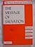 The Message of Salvation The New American Catechism by Martin Farrell