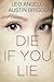 Die If You Lie: An Erotic Suspense Novel by Austin Briggs (2014-09-26)