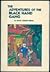 The Adventures of the Black Hand Gang by Hans Jürgen Press