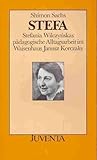 Stefa - Stefania Wilczynskas paedagogische Alltagsarbeit im W... by Shimon Sachs