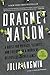 By Julia Angwin - Dragnet N...