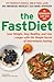 The FastDiet: Lose Weight, Stay Healthy, and Live Longer with the Simple Secret of Intermittent Fasting by Dr Michael Mosley Mimi Spencer(2013-02-26)