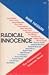 Radical Innocence: Studies in the Contemporary American Novel