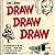 Draw Draw Draw by Lee J. Ames (1962-06-01)