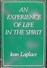 An Experience of Life in the Spirit: Ten Days in the Tradition of the Spiritual Exercises An Experience of Life in the Spirit: Ten Days in the Tradition of the Spiritual Exercises